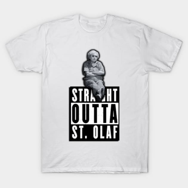 Straight Outta St. Olaf Betty White Rose Nylund Golden Girls T-Shirt by Kindly Wicked